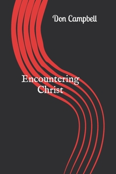 Paperback Encountering Christ Book