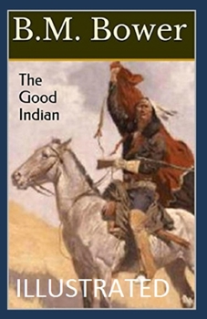The Good Indian Illustrated