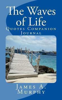 Paperback The Waves of Life Quotes Companion Journal Book