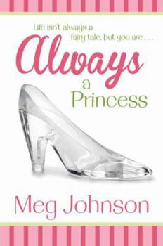 Paperback Always a Princess Book