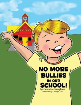 Paperback No More Bullies in Our School Book