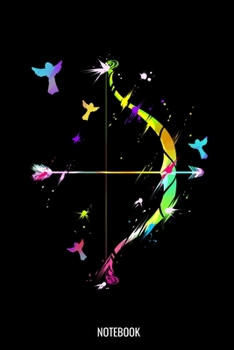 Notebook: Dot Grid Journal 6x9 - Archery Notebook I Archer Bow Hunting Arrow Gift I Colorful Bow Arrow And Bird Graphic