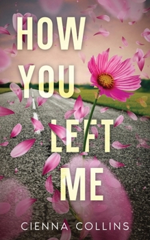 Paperback How You Left Me Book