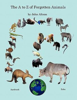 Paperback The A to Z of Forgotten Animals Book