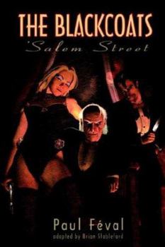 Paperback The Black Coats: 'Salem Street Book