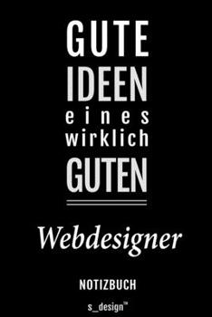 Notizbuch für Webdesigner: Originelle Geschenk-Idee [120 Seiten liniertes blanko Papier] (German Edition)