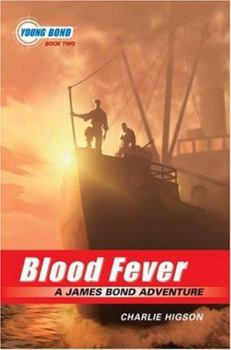Hardcover Blood Fever - A James Bond Adventure Book