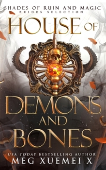 House of Demons and Bones (Shades of Ruin and Magic)