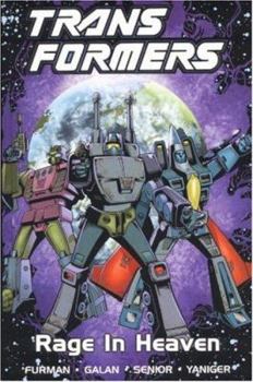 Transformers: Rage in Heaven (Transformers (Graphic Novels)) - Book #16 of the Transformers US tpb