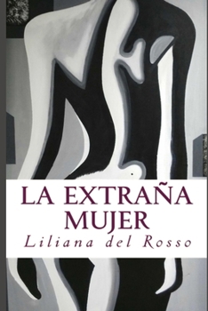 Paperback La extraña mujer [Spanish] Book