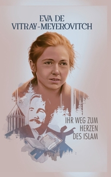 Hardcover Ihr Weg zum Herzen des Islam [German] Book