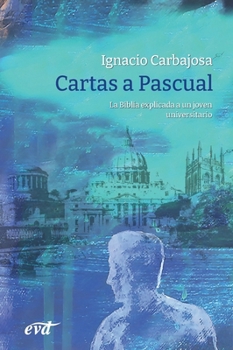 Cartas a Pascual (Spanish Edition)