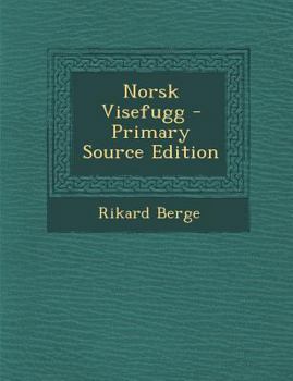 Paperback Norsk Visefugg - Primary Source Edition [Norwegian] Book