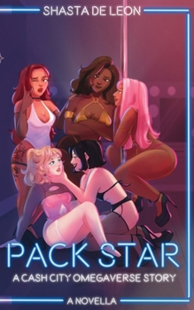 Paperback Pack Star: A Cash City Omegaverse Story Book