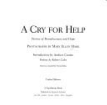 CRY FOR HELP: STORIES OF HOMELESSNESS AND HOPE (Umbra Editions)