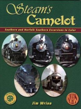 Hardcover Steam's Camelot: Southern and Norfolk Southern Excursions in Color Book