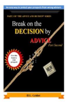 Paperback Break on the Decision by Advice-Part Second Book