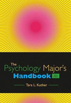 Paperback The Psychology Major's Handbook Book