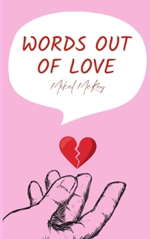 Paperback Words Out of Love Book