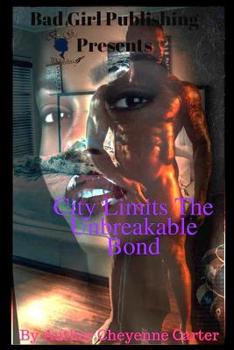 Paperback City Limits Unbreakable Bond! Book
