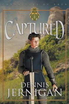 Paperback CAPTURED (Book 1 of The Chronicles of Bren Trilogy) Book