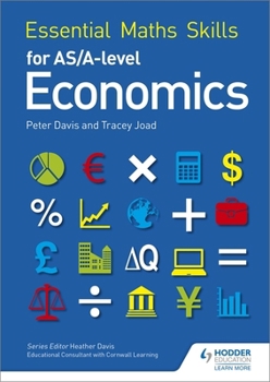 Paperback Essential Math Skills for As/A-level Economics Book