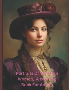 Paperback Victorian Women Coloring Book For Adults Book