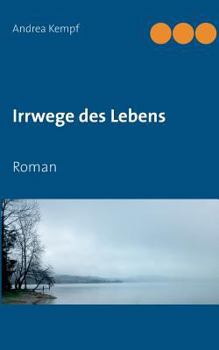 Paperback Irrwege des Lebens: Roman [German] Book
