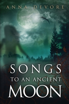 Paperback Songs to an Ancient Moon Book