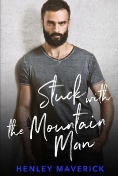 Paperback Stuck with the Mountain Man Book