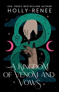 Paperback A Kingdom of Venom and Vows (Stars and Shadows) Book