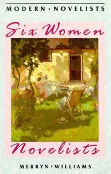 Hardcover Six Women Novelists Book