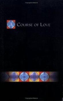 Paperback A Course of Love Book