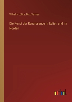 Paperback Die Kunst der Renaissance in Italien und im Norden [German] Book