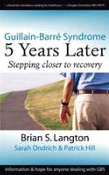 Paperback Guillain-Barre Syndrome: 5 Years Later Book