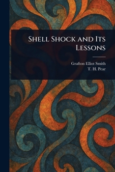 Paperback Shell Shock and Its Lessons Book