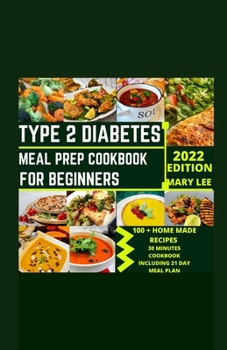 Paperback Type 2 Diabetes Meal Prep Cookbook for Beginners Book