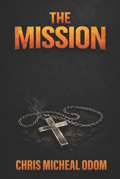 The Mission (Spanish Edition)