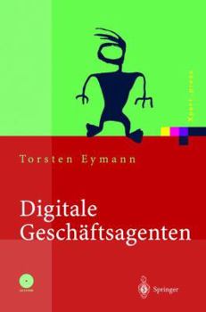 Paperback Digitale Geschäftsagenten: Softwareagenten Im Einsatz [German] Book