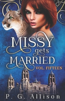 Missy Gets Married (Missy la Féline-Garou) (French Edition)