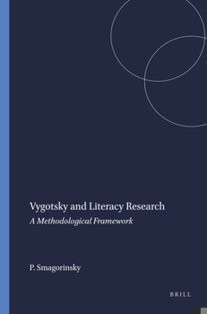 Paperback Vygotsky and Literacy Research: A Methodological Framework Book