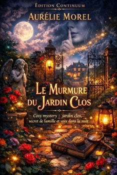Paperback Le murmure du jardin clos [French] Book