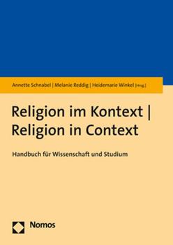 Paperback Religion Im Kontext - Religion in Context: Handbuch Fur Wissenschaft Und Studium [German] Book