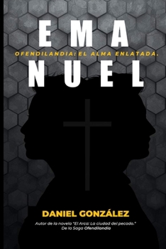 Paperback Emanuel: El alma enlatada [Spanish] Book