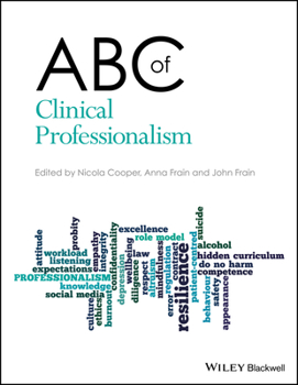 Paperback ABC of Clinical Professionalism (ABC Series) Book