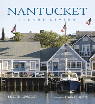 Hardcover Nantucket: Island Living Book