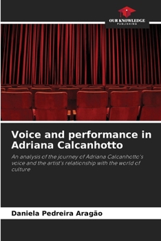 Paperback Voice and performance in Adriana Calcanhotto Book