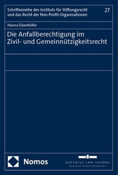 Paperback Die Anfallberechtigung Im Zivil- Und Gemeinnutzigkeitsrecht [German] Book