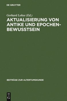 Hardcover Aktualisierung von Antike und Epochenbewusstsein [German] Book