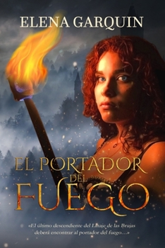 Paperback El Portador del Fuego [Spanish] Book